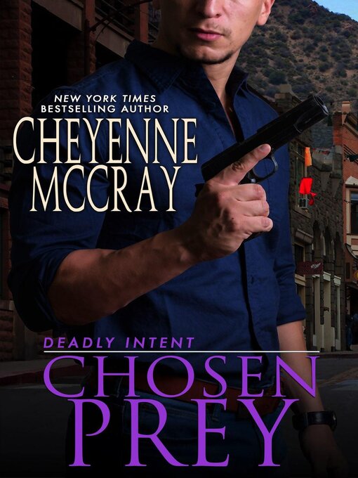 Title details for Chosen Prey by Cheyenne McCray - Available